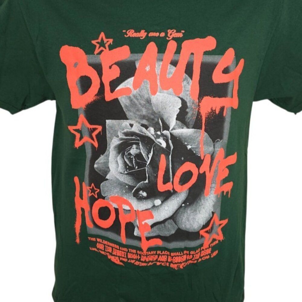 Beauty T Shirt Mens Size XS Green Rose Love Hope Floral Nova